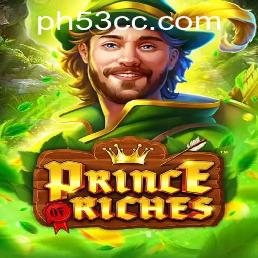 Discover the Excitement of PrinceOfRiches: A Journey into Wealth and Adventure