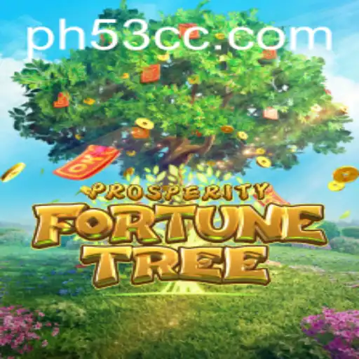 ProsperityFortuneTree: The Journey to Wealth and Adventure with PH53